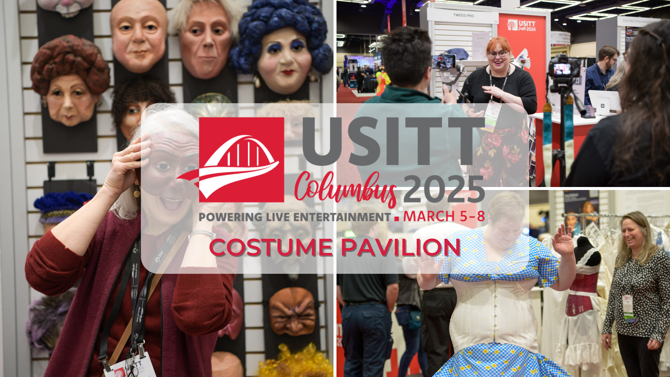 Three photos of attendees exploring the USITT24 costume pavilion booths and talking with exhibitors. A sheer white square is in the middle of the graphic with the USITT25 Columbus Logo and the words costume pavilion in red